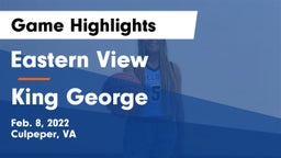 Eastern View  vs King George Game Highlights - Feb. 8, 2022