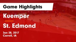 Kuemper  vs St. Edmond  Game Highlights - Jan 28, 2017