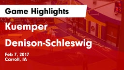 Kuemper  vs Denison-Schleswig  Game Highlights - Feb 7, 2017