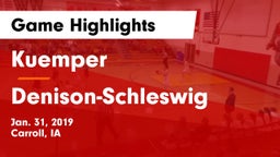 Kuemper  vs Denison-Schleswig  Game Highlights - Jan. 31, 2019