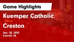 Kuemper Catholic  vs Creston  Game Highlights - Jan. 20, 2023