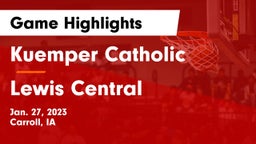 Kuemper Catholic  vs Lewis Central  Game Highlights - Jan. 27, 2023