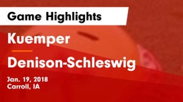 Kuemper  vs Denison-Schleswig  Game Highlights - Jan. 19, 2018