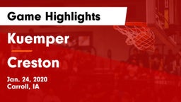 Kuemper  vs Creston  Game Highlights - Jan. 24, 2020