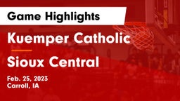 Kuemper Catholic  vs Sioux Central  Game Highlights - Feb. 25, 2023