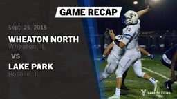 Recap: Wheaton North  vs. Lake Park  2015