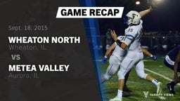 Recap: Wheaton North  vs. Metea Valley  2015