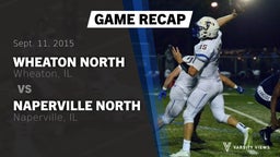 Recap: Wheaton North  vs. Naperville North  2015