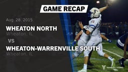 Recap: Wheaton North  vs. Wheaton-Warrenville South  2015