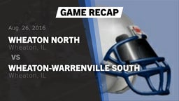 Recap: Wheaton North  vs. Wheaton-Warrenville South  2016