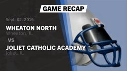 Recap: Wheaton North  vs. Joliet Catholic Academy  2016