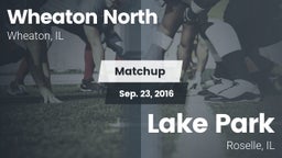 Matchup: Wheaton North High vs. Lake Park  2016