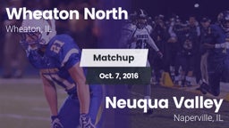 Matchup: Wheaton North High vs. Neuqua Valley  2016