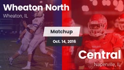 Matchup: Wheaton North High vs. Central  2016