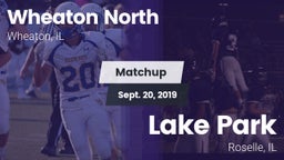 Matchup: Wheaton North High vs. Lake Park  2019