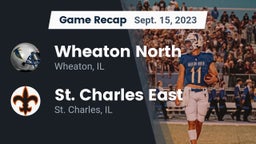 Recap: Wheaton North  vs. St. Charles East  2023