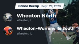 Recap: Wheaton North  vs. Wheaton-Warrenville South  2023