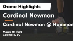 Cardinal Newman  vs Cardinal Newman @ Hammond Game Highlights - March 10, 2020