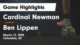 Cardinal Newman  vs Ben Lippen Game Highlights - March 12, 2020