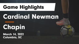 Cardinal Newman  vs Chapin  Game Highlights - March 14, 2022