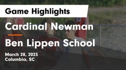 Cardinal Newman  vs Ben Lippen School Game Highlights - March 28, 2023