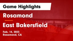 Rosamond  vs East Bakersfield  Game Highlights - Feb. 14, 2023