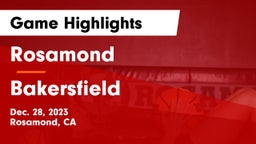 Rosamond  vs Bakersfield  Game Highlights - Dec. 28, 2023