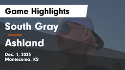 South Gray  vs Ashland  Game Highlights - Dec. 1, 2023