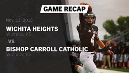Recap: Wichita Heights  vs. Bishop Carroll Catholic  2015