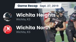 Recap: Wichita Heights  vs. Wichita North  2019