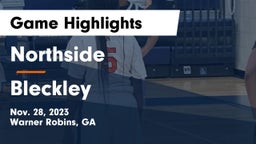 Northside  vs Bleckley Game Highlights - Nov. 28, 2023