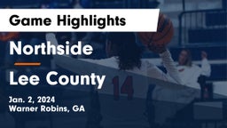 Northside  vs Lee County Game Highlights - Jan. 2, 2024