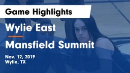 Wylie East  vs Mansfield Summit  Game Highlights - Nov. 12, 2019