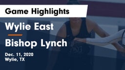 Wylie East  vs Bishop Lynch  Game Highlights - Dec. 11, 2020