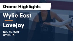 Wylie East  vs Lovejoy  Game Highlights - Jan. 15, 2021