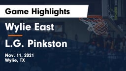 Wylie East  vs L.G. Pinkston  Game Highlights - Nov. 11, 2021