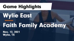 Wylie East  vs Faith Family Academy Game Highlights - Nov. 12, 2021