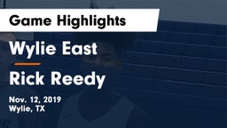 Wylie East  vs Rick Reedy  Game Highlights - Nov. 12, 2019