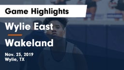 Wylie East  vs Wakeland  Game Highlights - Nov. 23, 2019