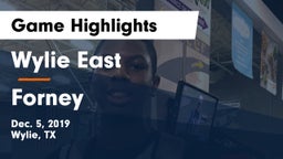Wylie East  vs Forney  Game Highlights - Dec. 5, 2019