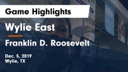 Wylie East  vs Franklin D. Roosevelt  Game Highlights - Dec. 5, 2019