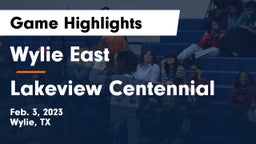 Wylie East  vs Lakeview Centennial  Game Highlights - Feb. 3, 2023