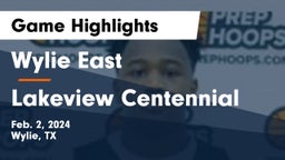 Wylie East  vs Lakeview Centennial  Game Highlights - Feb. 2, 2024