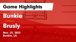 Bunkie  vs Brusly  Game Highlights - Nov. 22, 2023