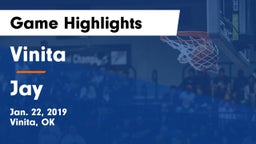 Vinita  vs Jay  Game Highlights - Jan. 22, 2019