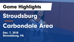 Stroudsburg  vs Carbondale Area  Game Highlights - Dec. 7, 2018