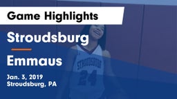 Stroudsburg  vs Emmaus  Game Highlights - Jan. 3, 2019