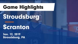 Stroudsburg  vs Scranton  Game Highlights - Jan. 12, 2019