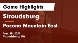 Stroudsburg  vs Pocono Mountain East  Game Highlights - Jan. 28, 2022