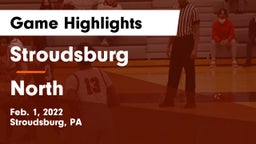 Stroudsburg  vs North Game Highlights - Feb. 1, 2022